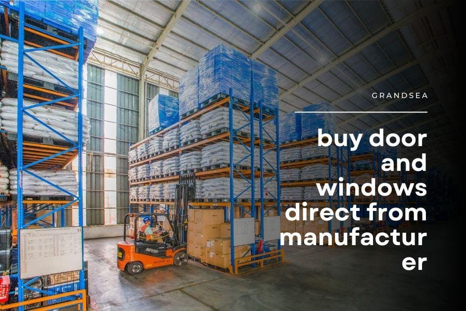 buy door and window direct from manufacturer